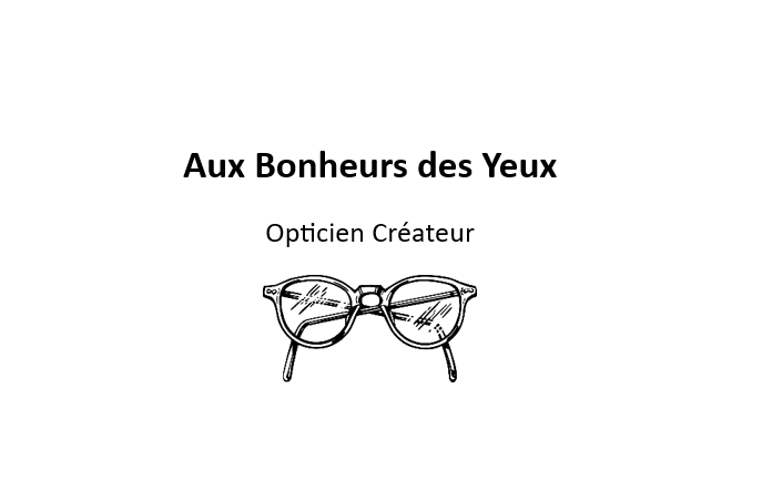 Aux Bonheurs des Yeux