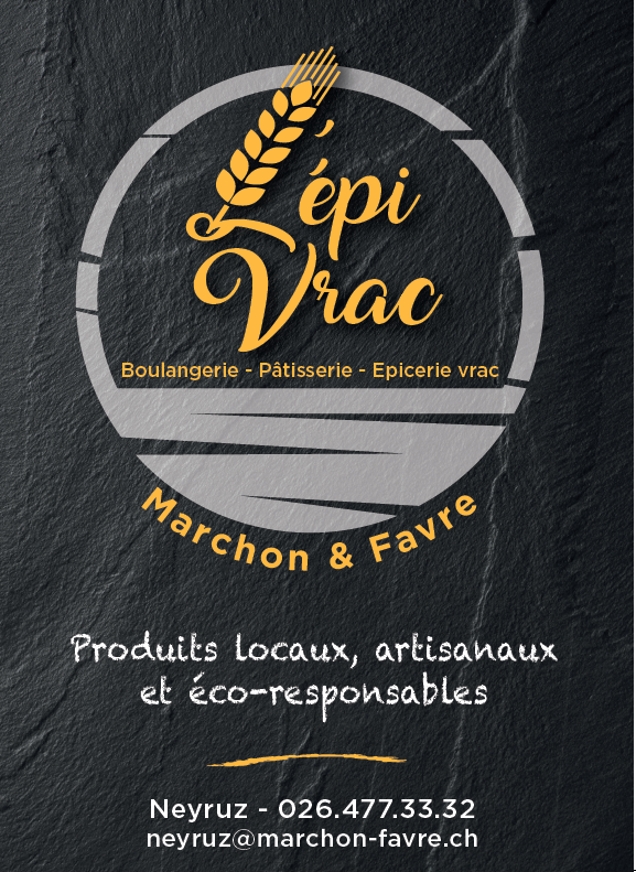 Boulangerie L'Epi Vrac, Marchon & Favre Sàrl - Neyruz
