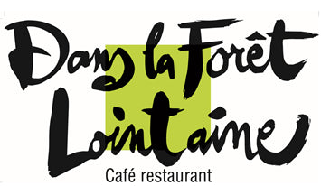 Restaurant Dans la Forêt Lointaine