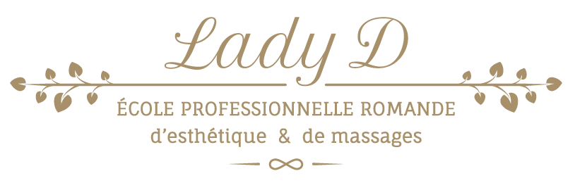 Lady D, école professionnelle Romande d'Esthétique et de Massages